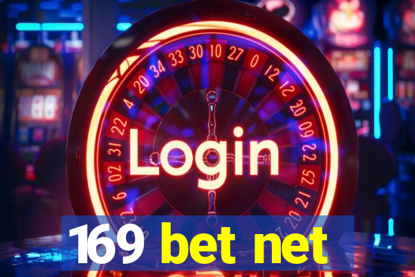 169 bet net